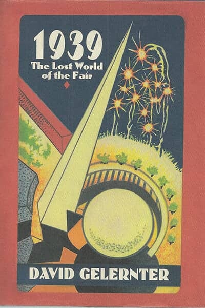 1939, the Lost World of the Fair