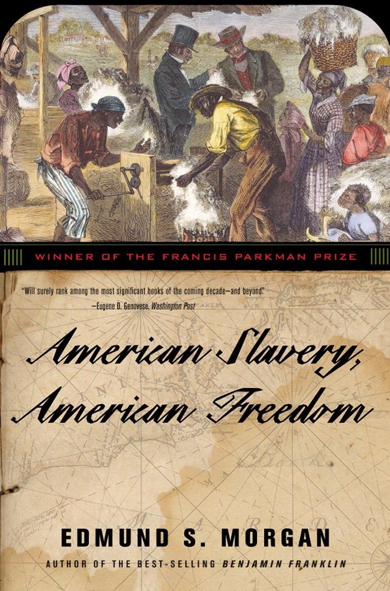 American Slavery, American Freedom