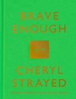 Brave Enough