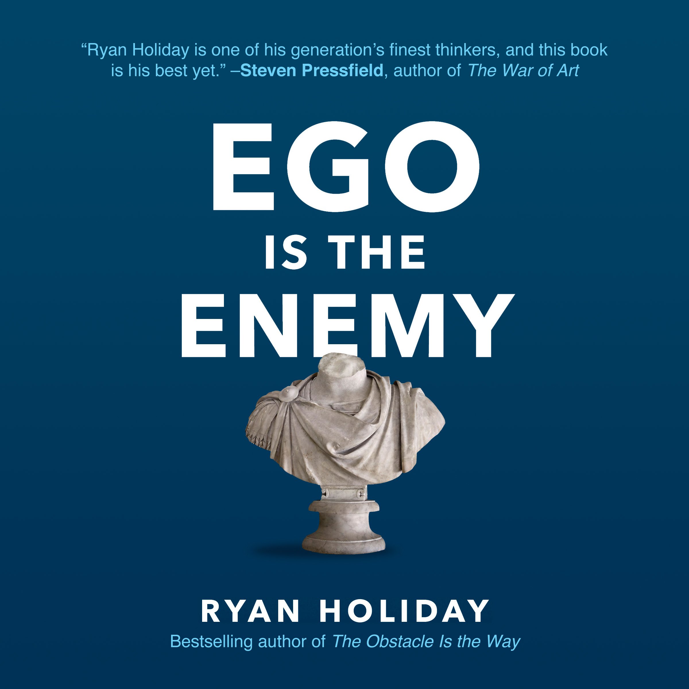 EGO IS THE ENEMY