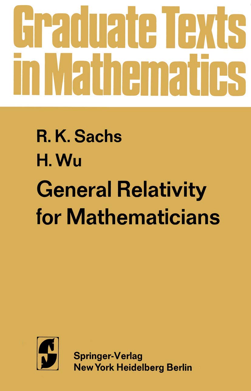 General Relativity for Mathematicians