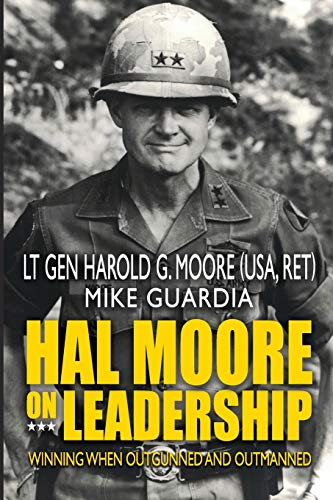 Hal Moore on Leadership