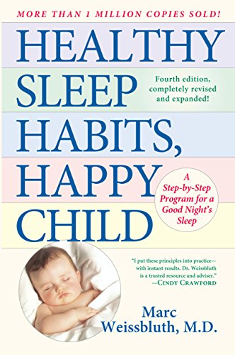 Healthy Sleep Habits, Happy Child