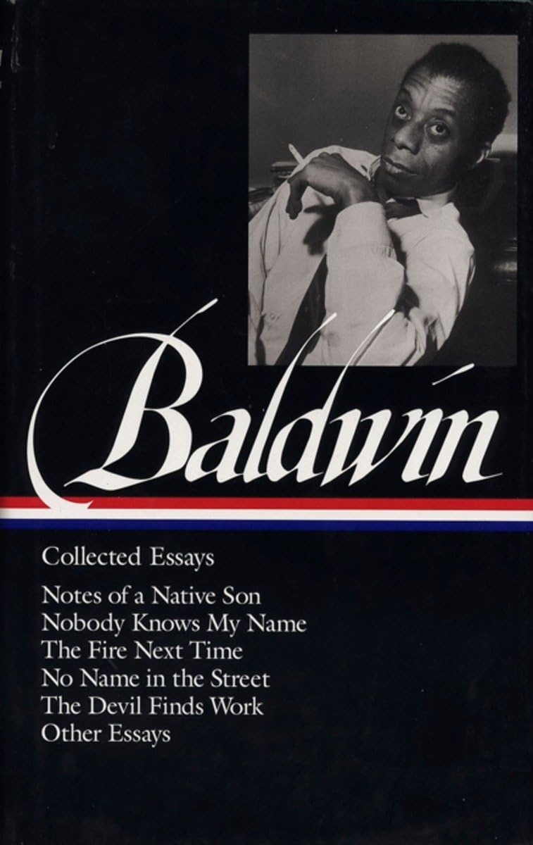 James Baldwin: Collected Essays (LOA #98)