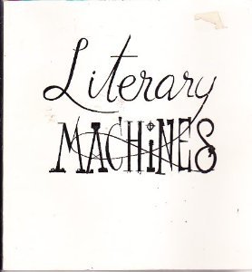 Literary Machines