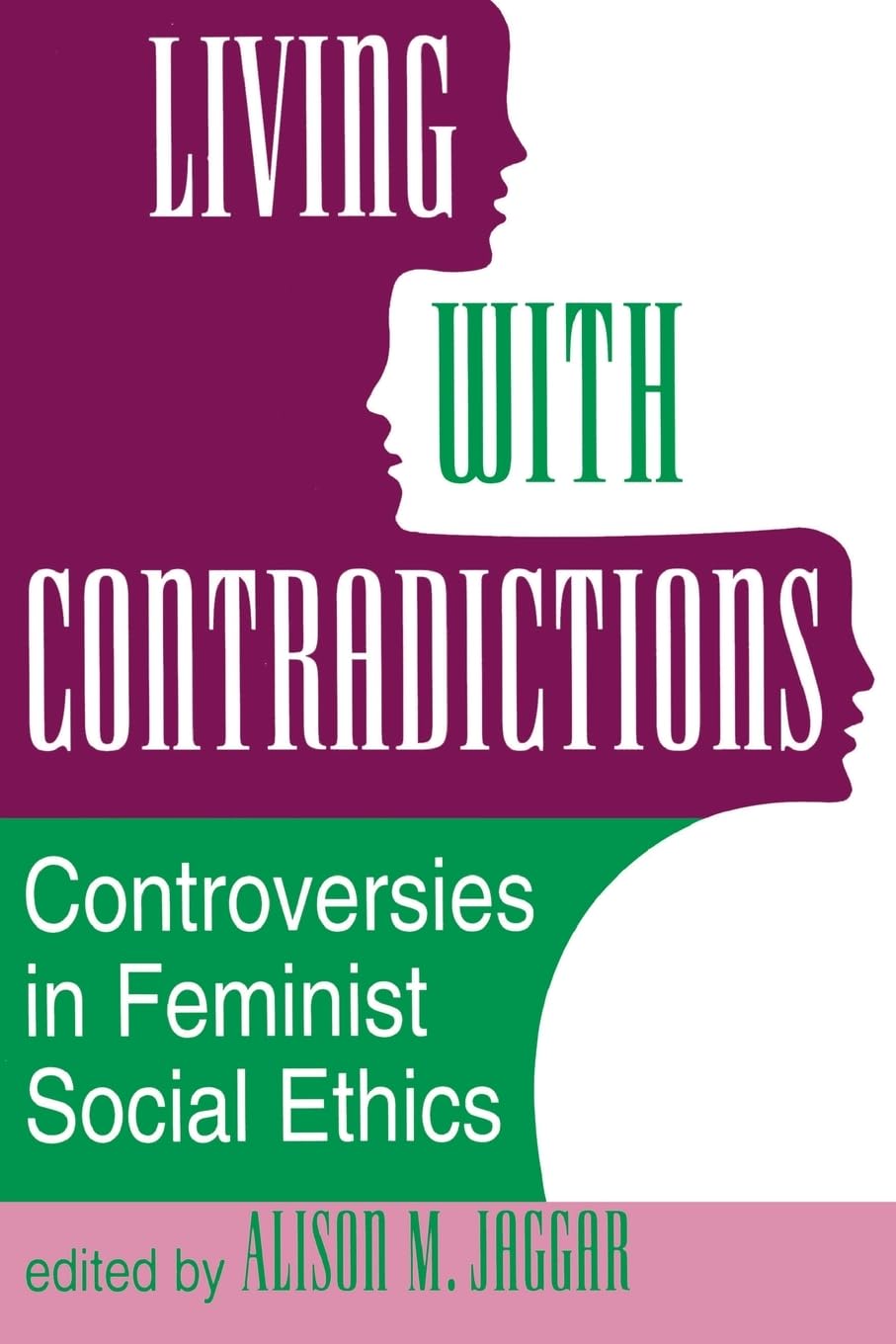 Living With Contradictions