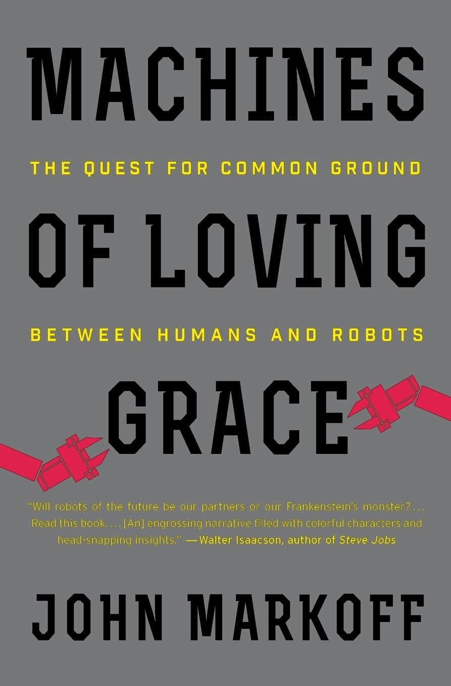 Machines of Loving Grace