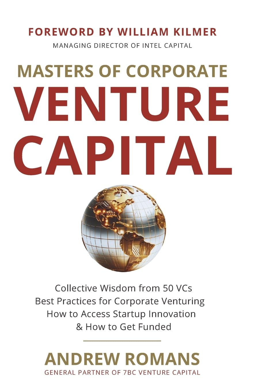 Masters of Corporate Venture Capital