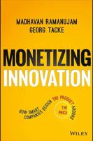 Monetizing Innovation