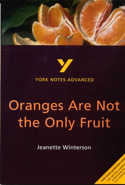 Oranges are Not the Only Fruit