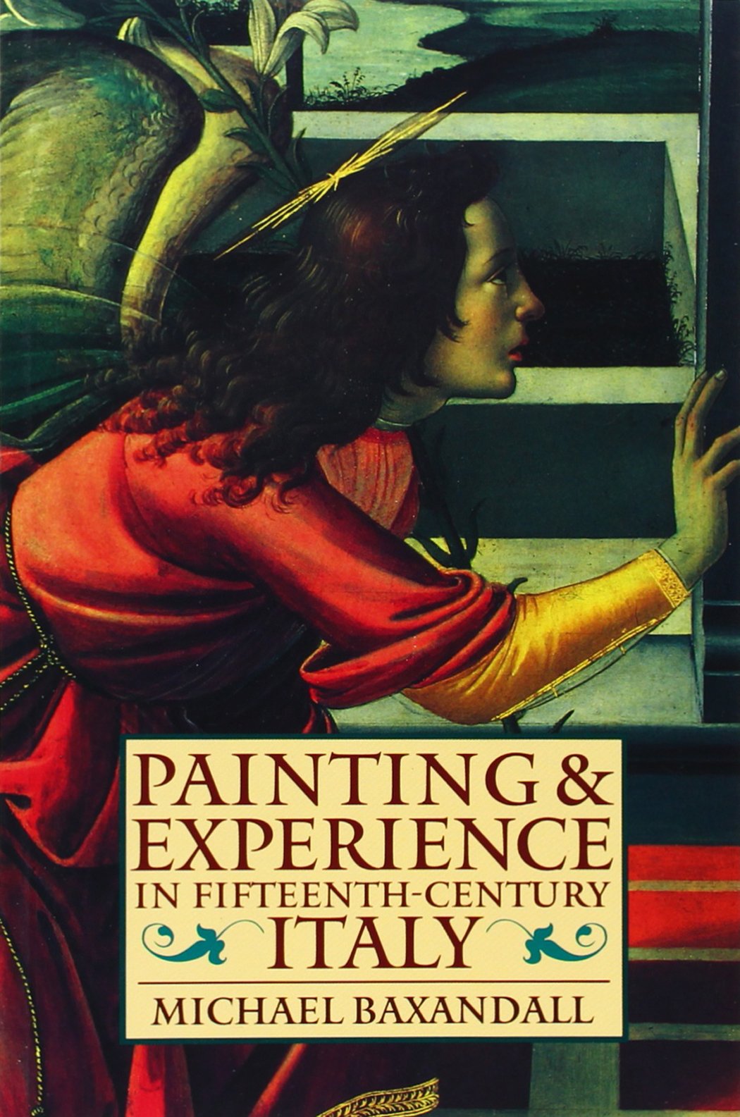 Painting and Experience in Fifteenth Century Italy