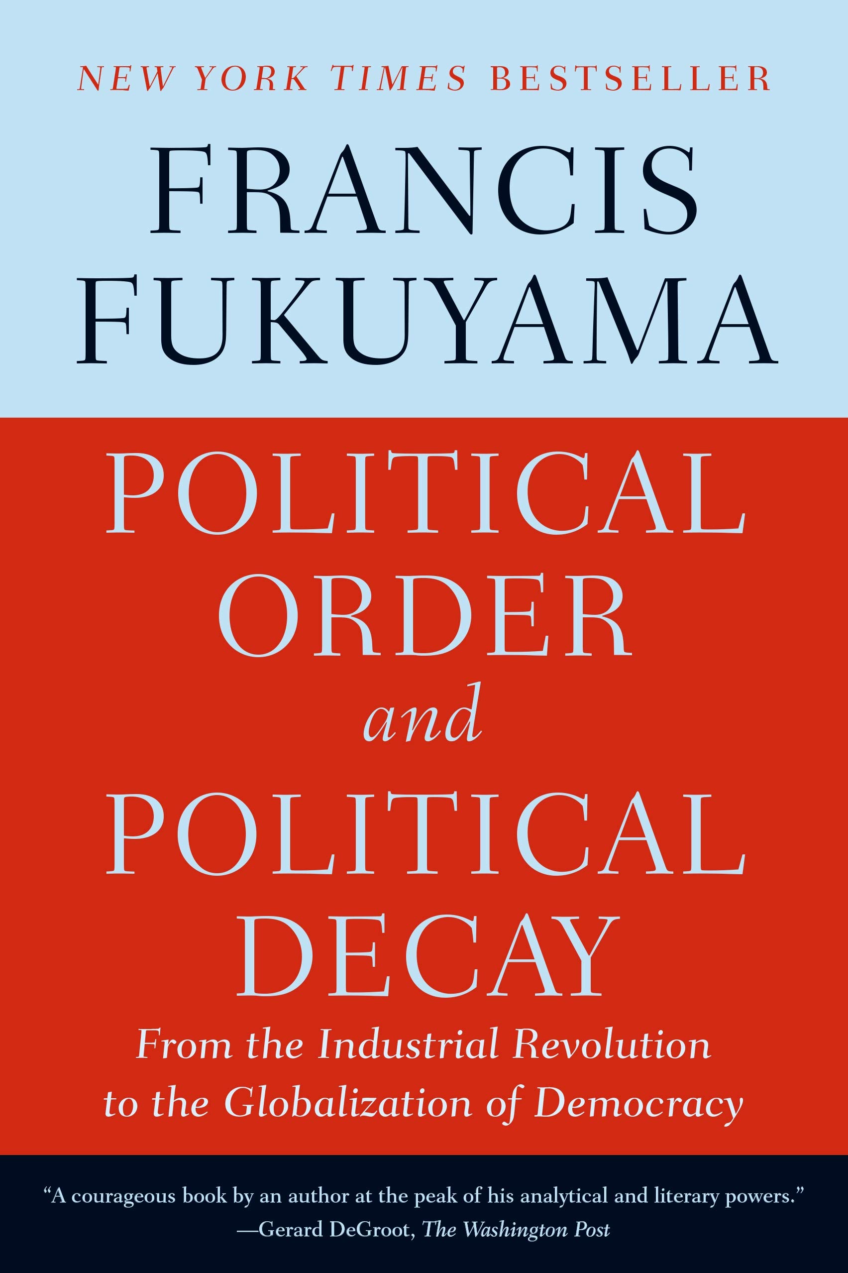 Political Order and Political Decay