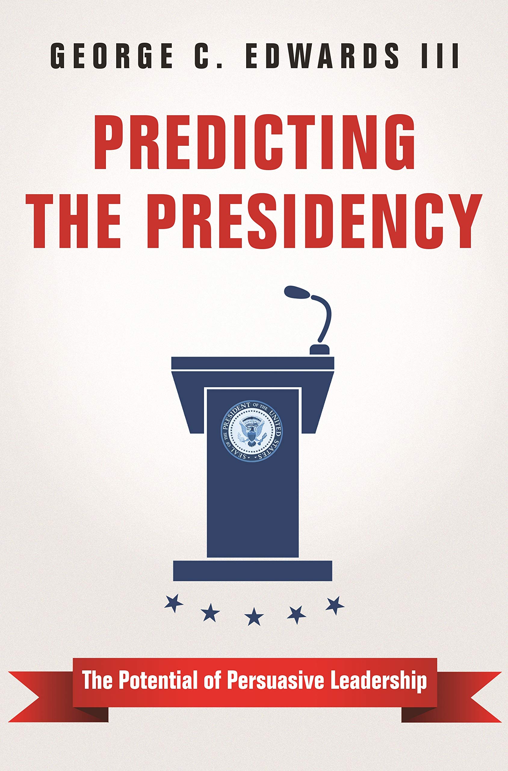 Predicting the Presidency