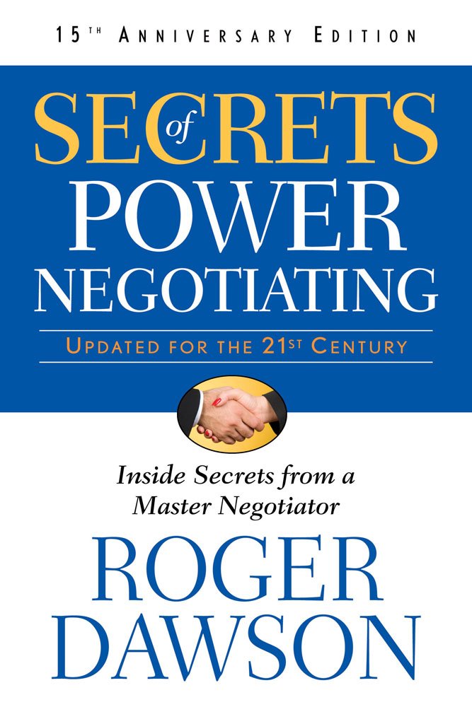 Secrets of Power Negotiating