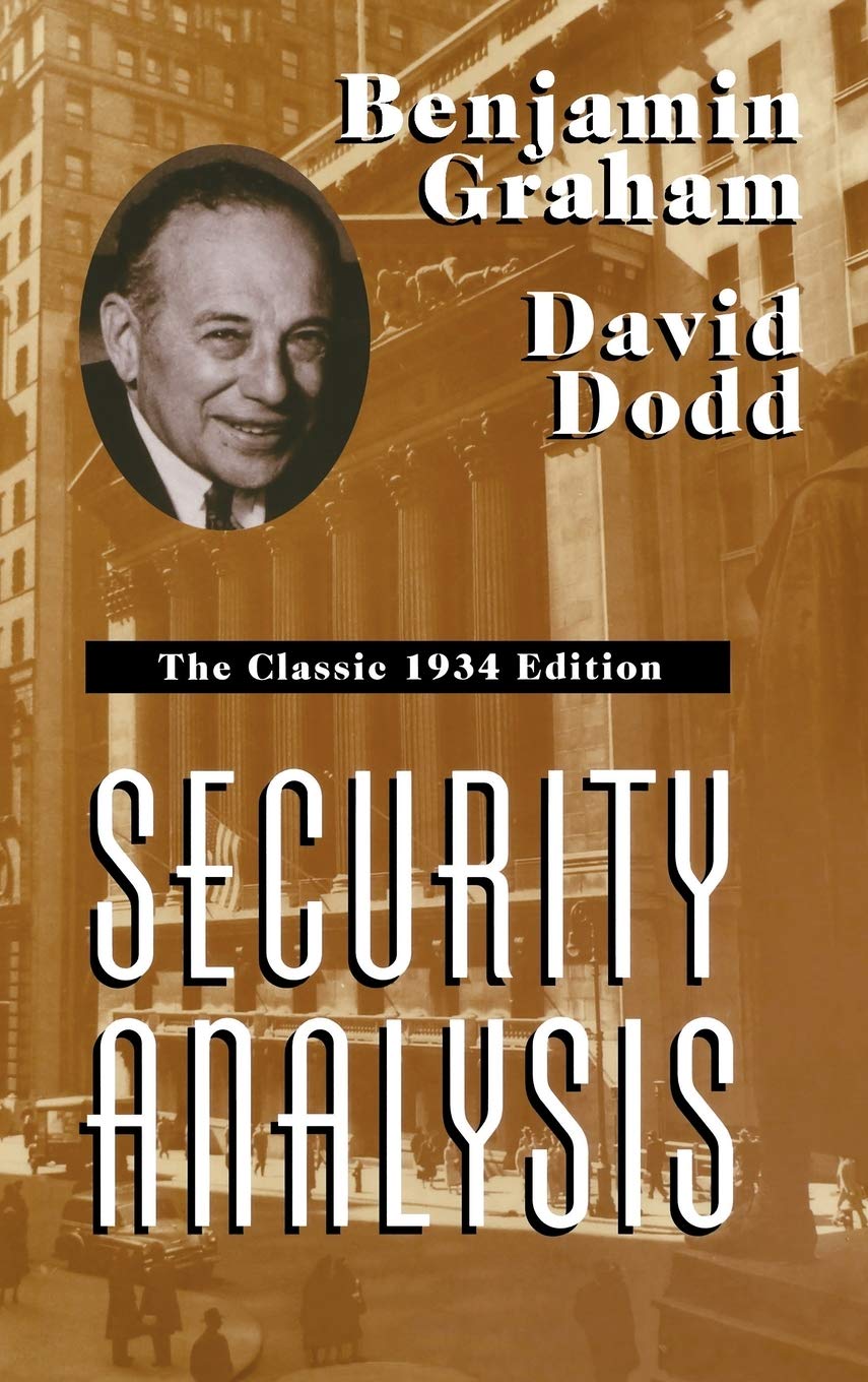 Security Analysis: The Classic 1934 Edition