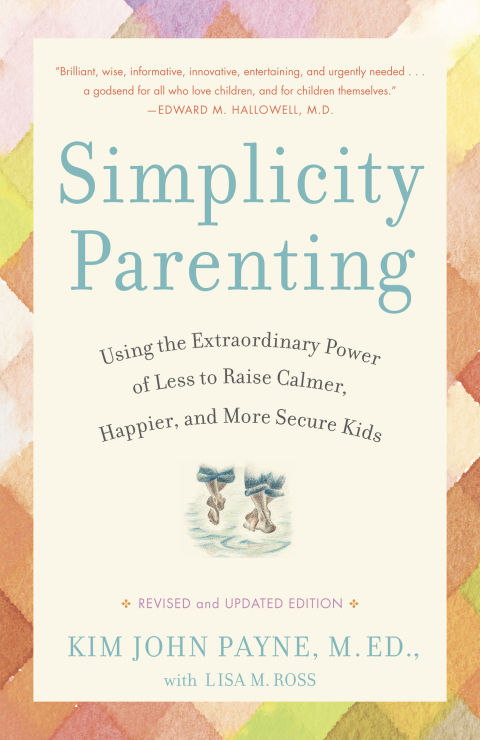 Simplicity Parenting