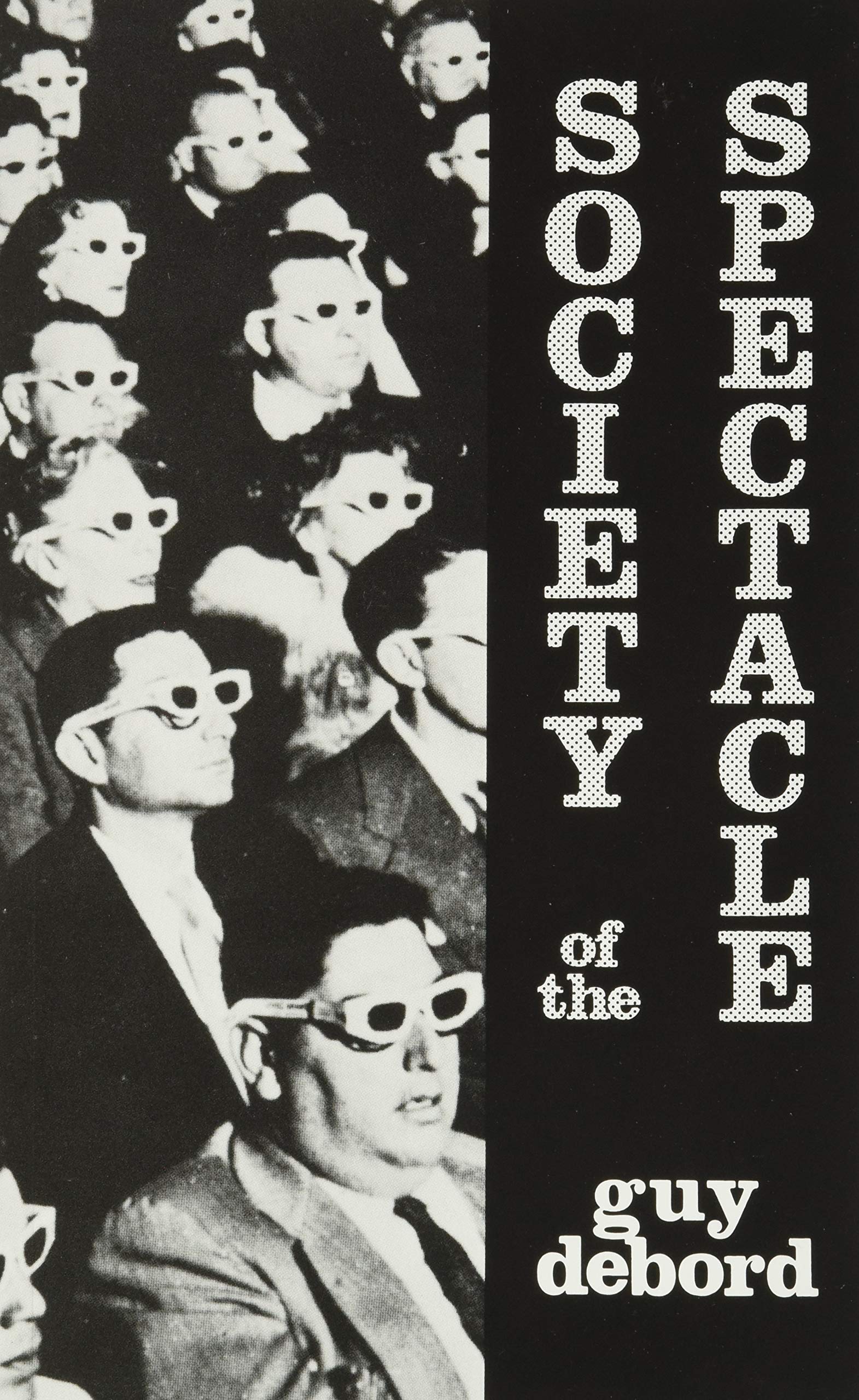 Society of the Spectacle