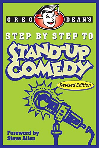 Step by Step to Stand-Up Comedy - Revised Edition