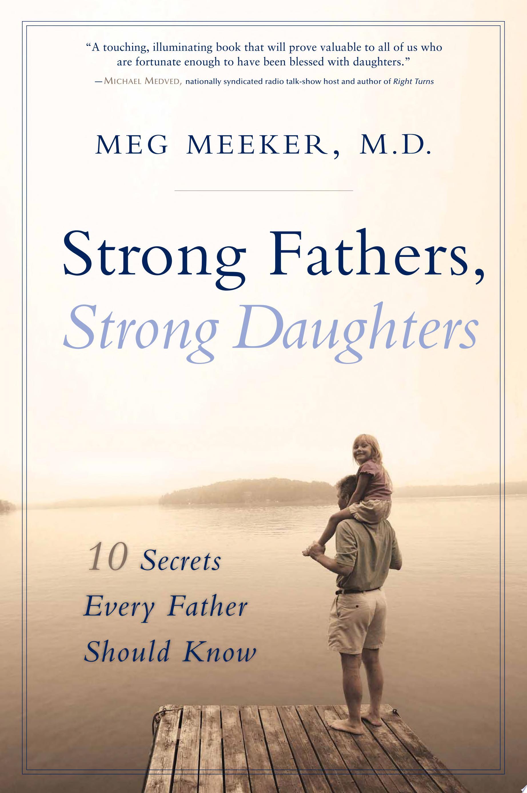 Strong Fathers, Strong Daughters