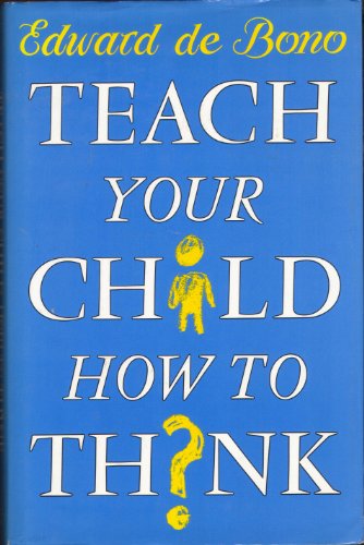 Teach Your Child how to Think