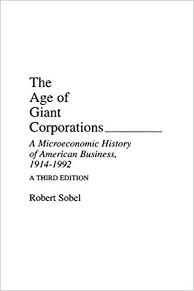 The Age of Giant Corporations