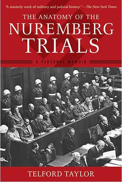 The Anatomy of the Nuremberg Trials