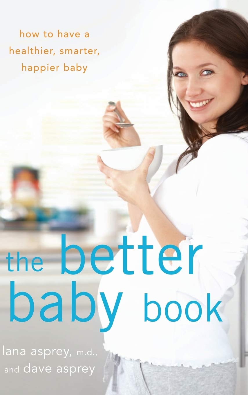 The Better Baby Book