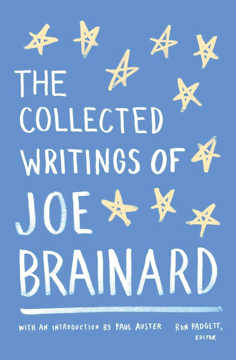 The Collected Writings of Joe Brainard