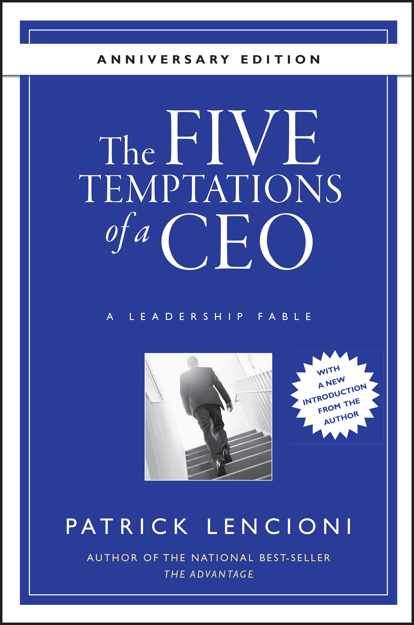 The Five Temptations of a CEO