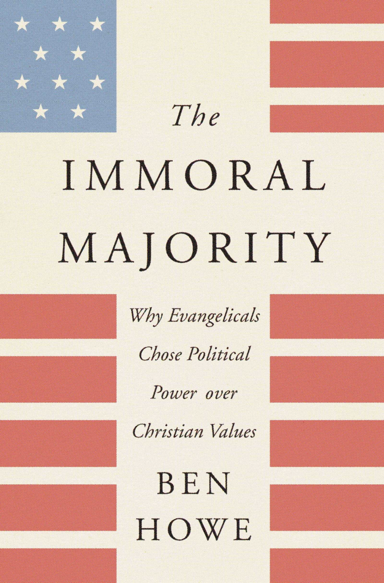 The Immoral Majority