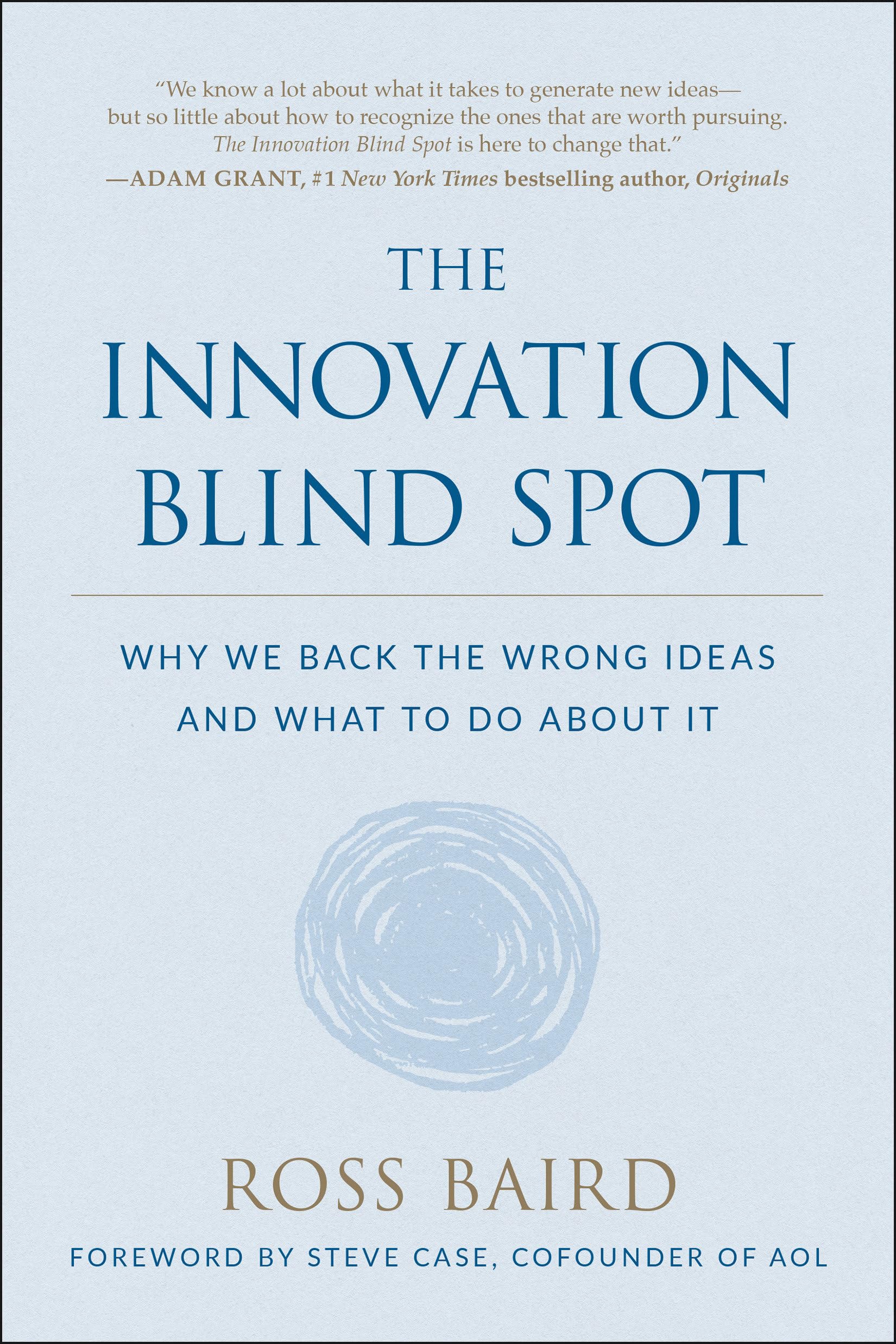 The Innovation Blind Spot