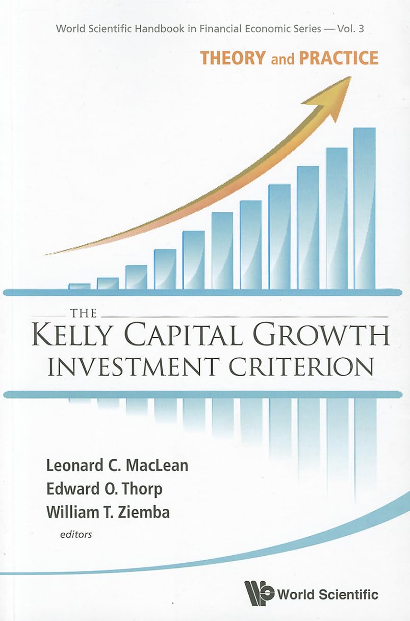 The Kelly Capital Growth Investment Criterion