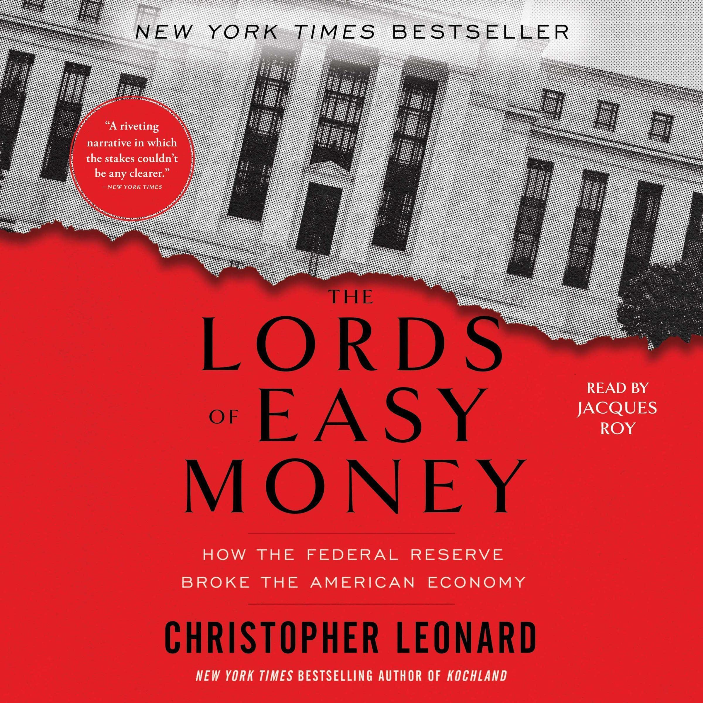 The Lords of Easy Money