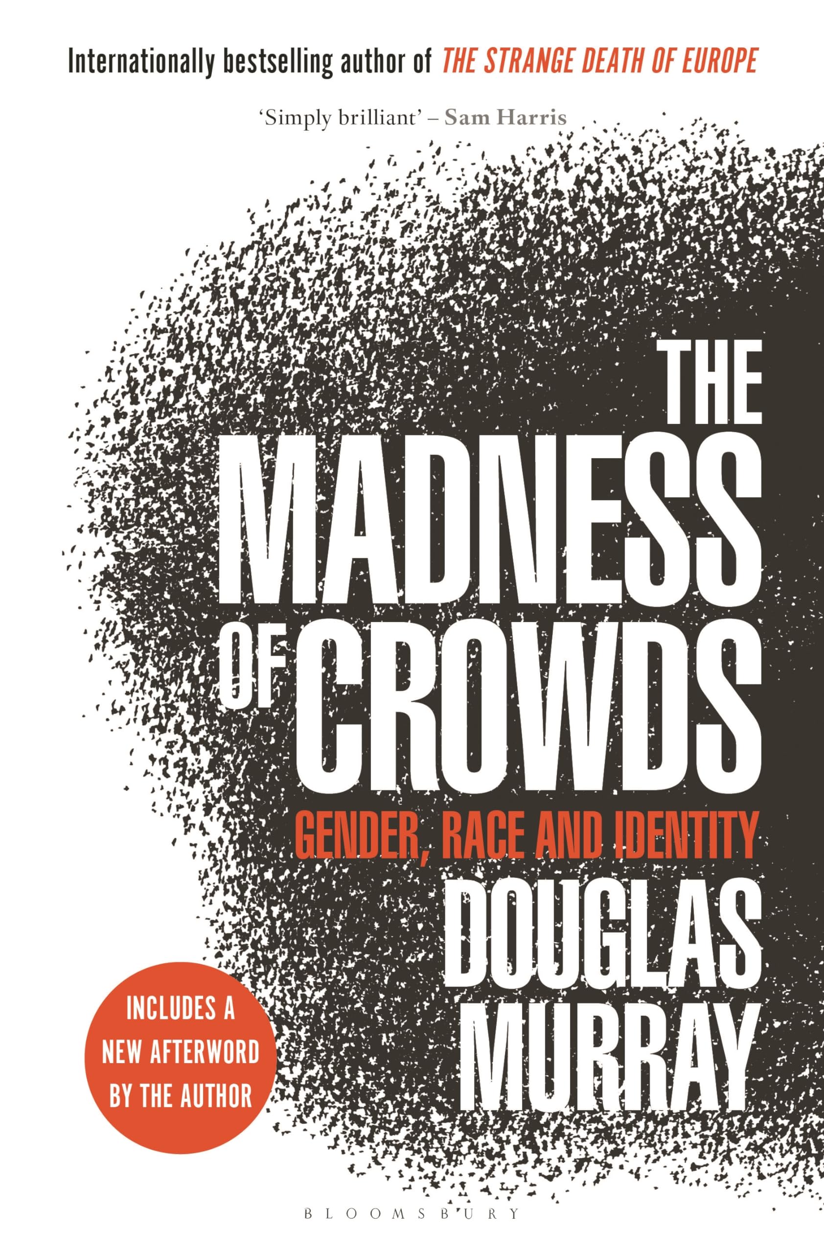 The Madness of Crowds