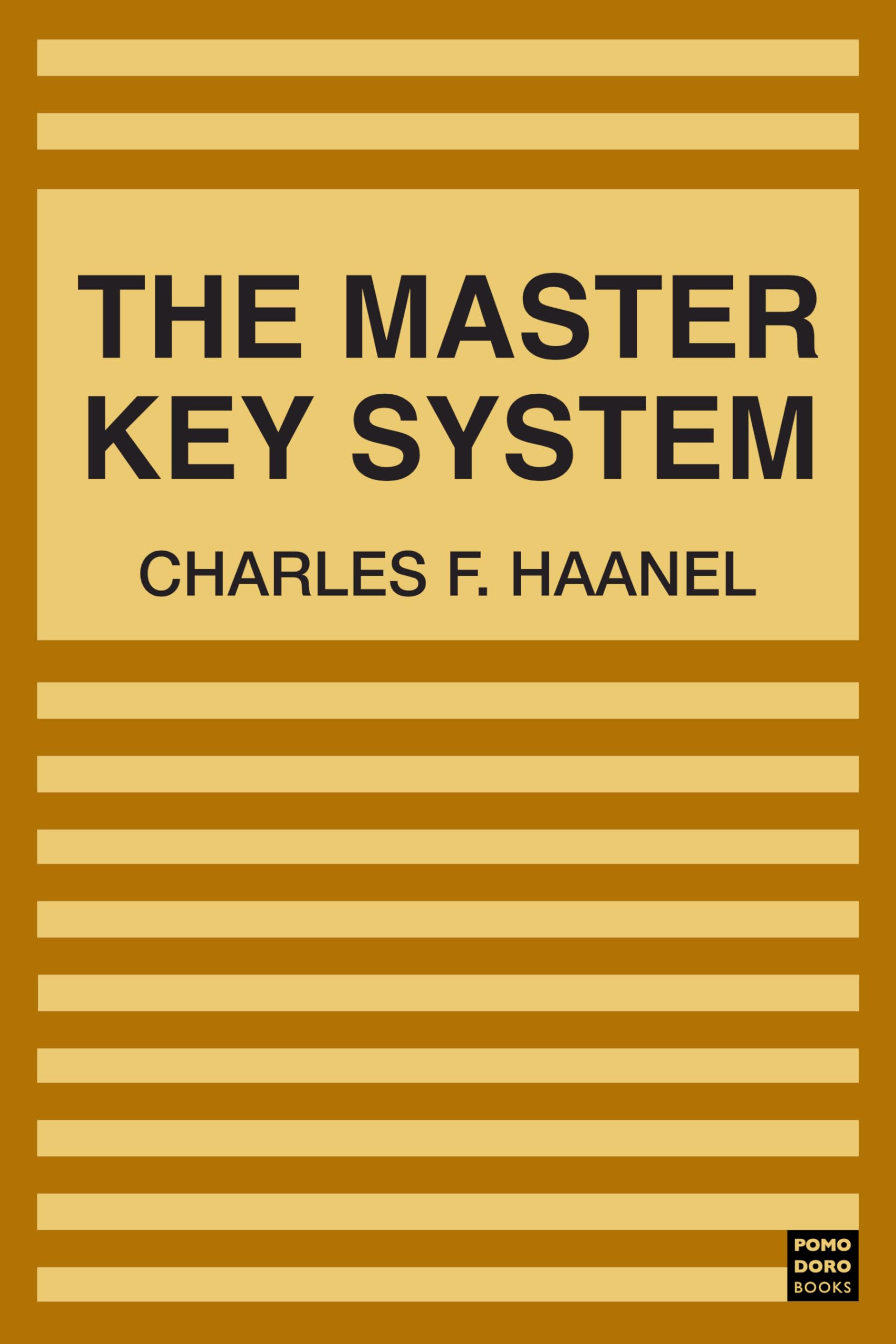 The Master Key System in Twenty-Four Parts with Questionnaire and Glossary