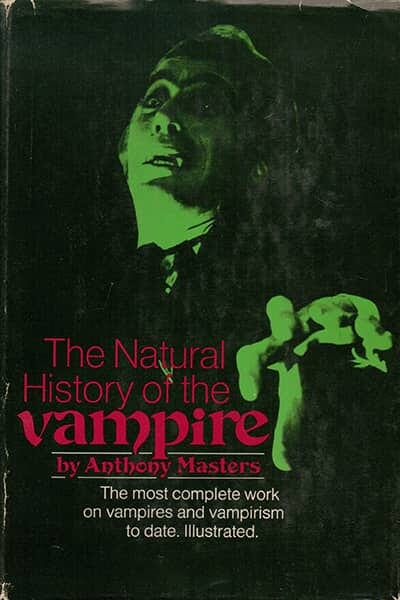 The Natural History of the Vampire