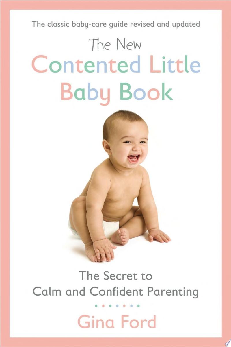 The New Contented Little Baby Book