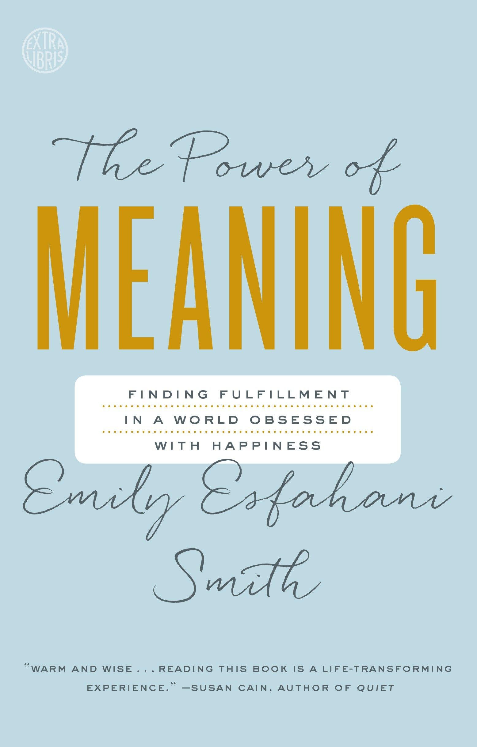 The Power of Meaning