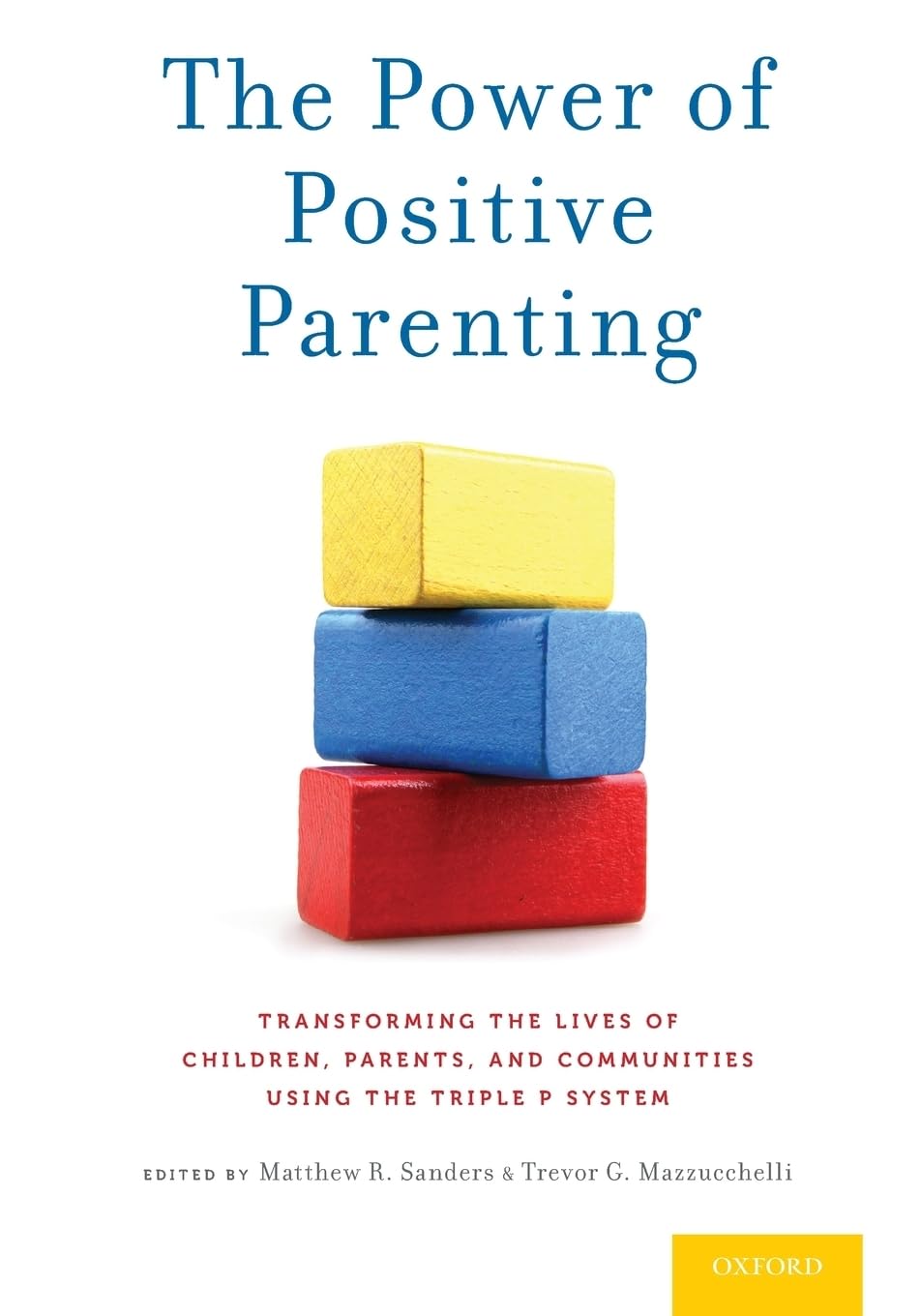 The Power of Positive Parenting