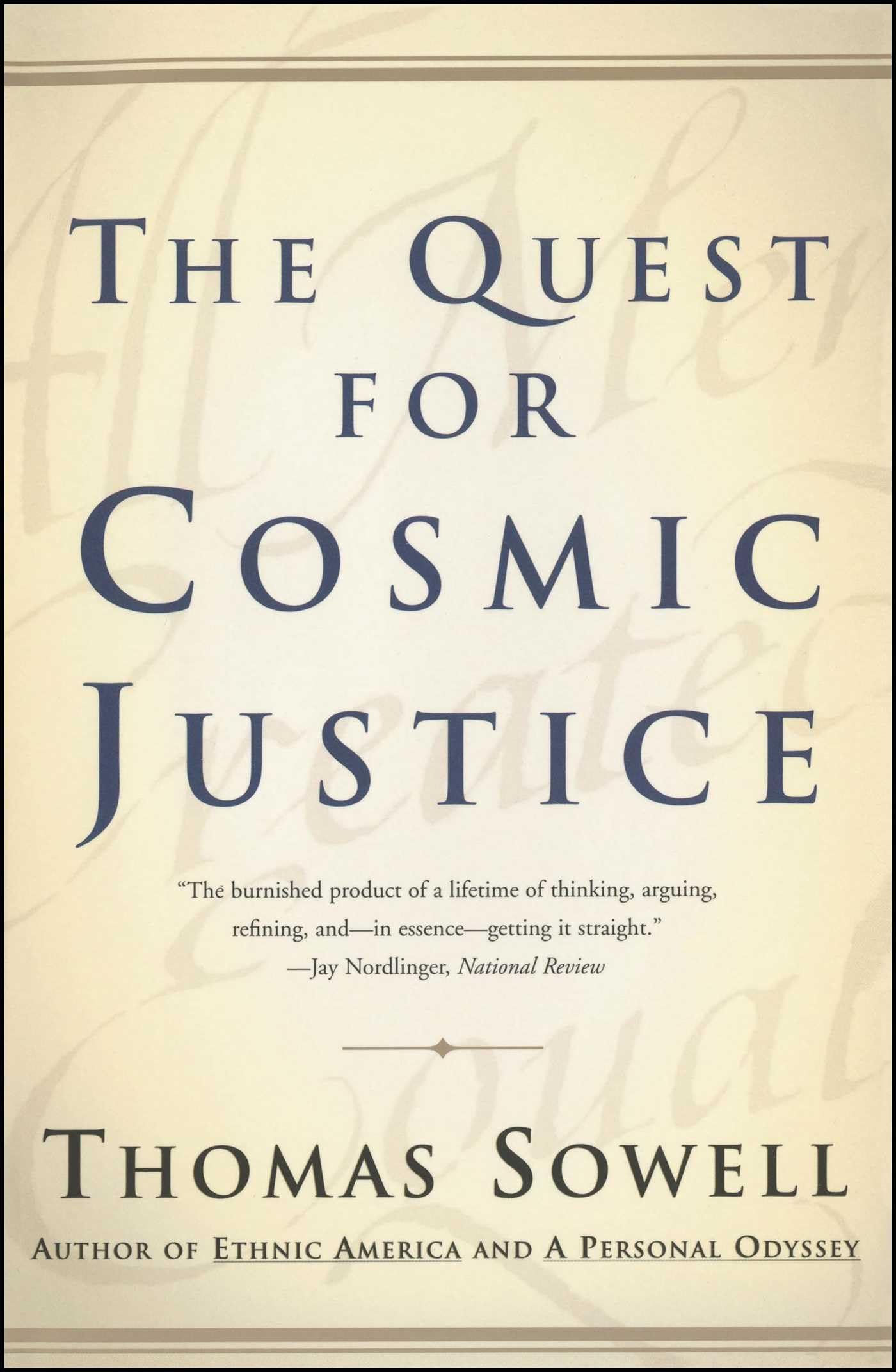 The Quest for Cosmic Justice