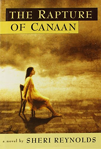 The Rapture of Canaan