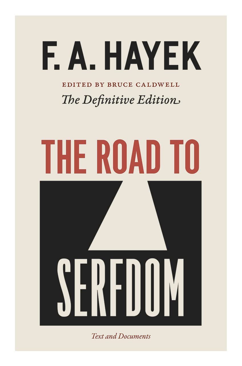 The Road to Serfdom