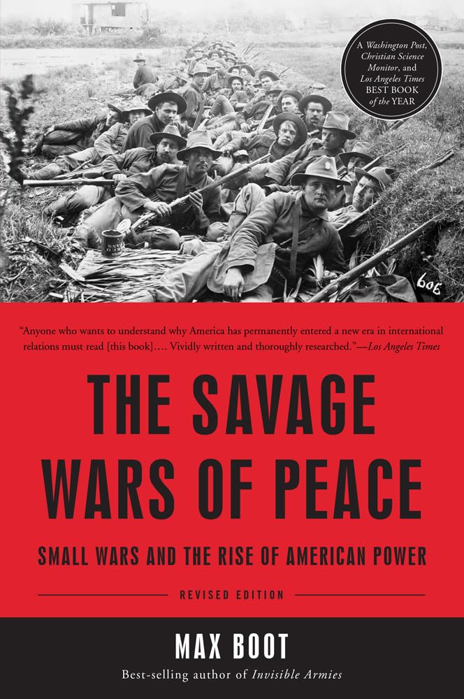 The Savage Wars of Peace