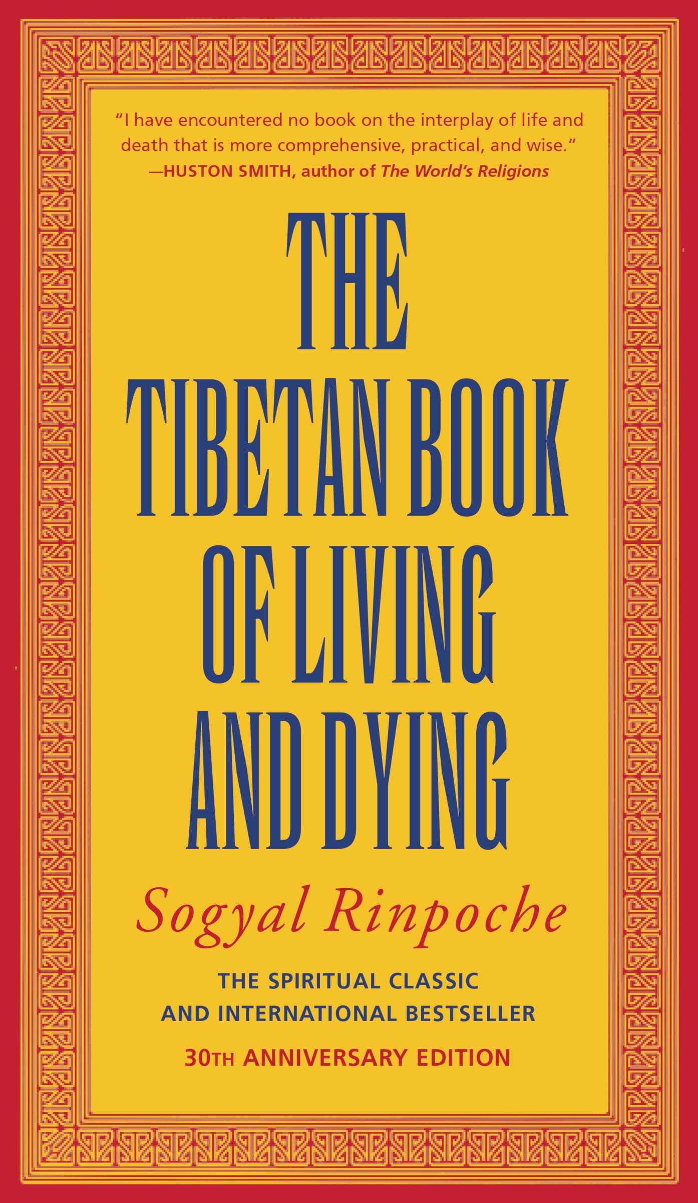 The Tibetan Book of Living and Dying