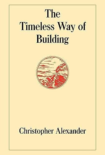 The Timeless Way of Building