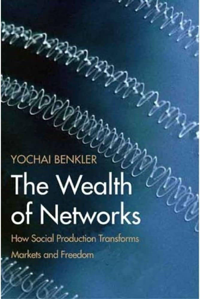 The Wealth of Networks