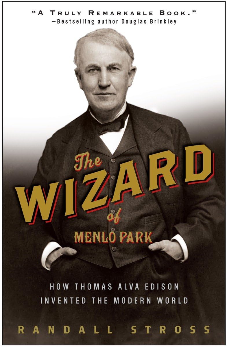 The Wizard of Menlo Park