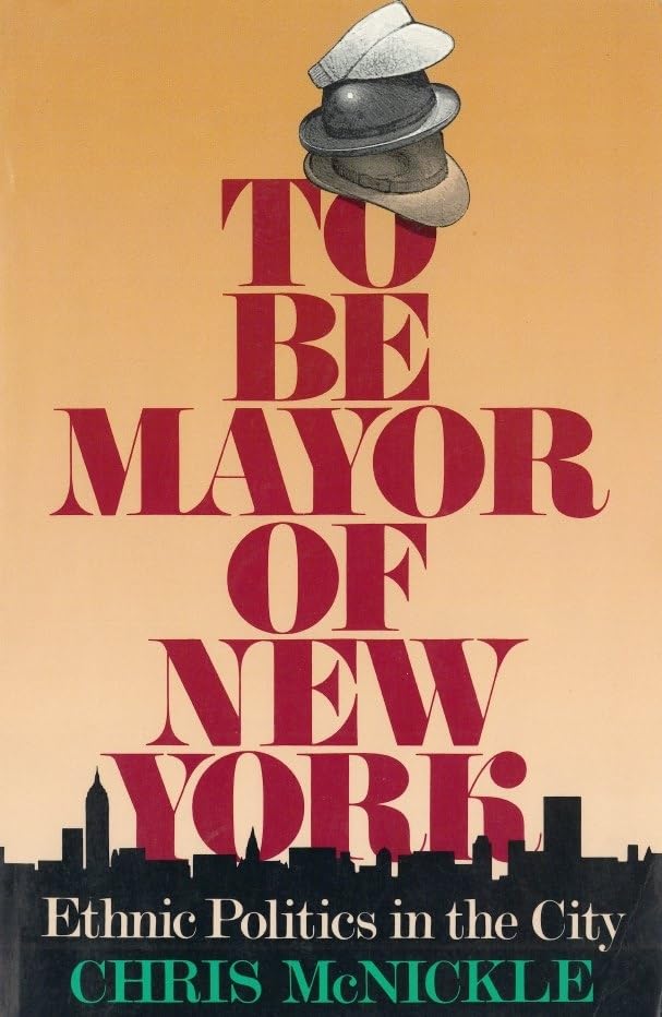 To be Mayor of New York