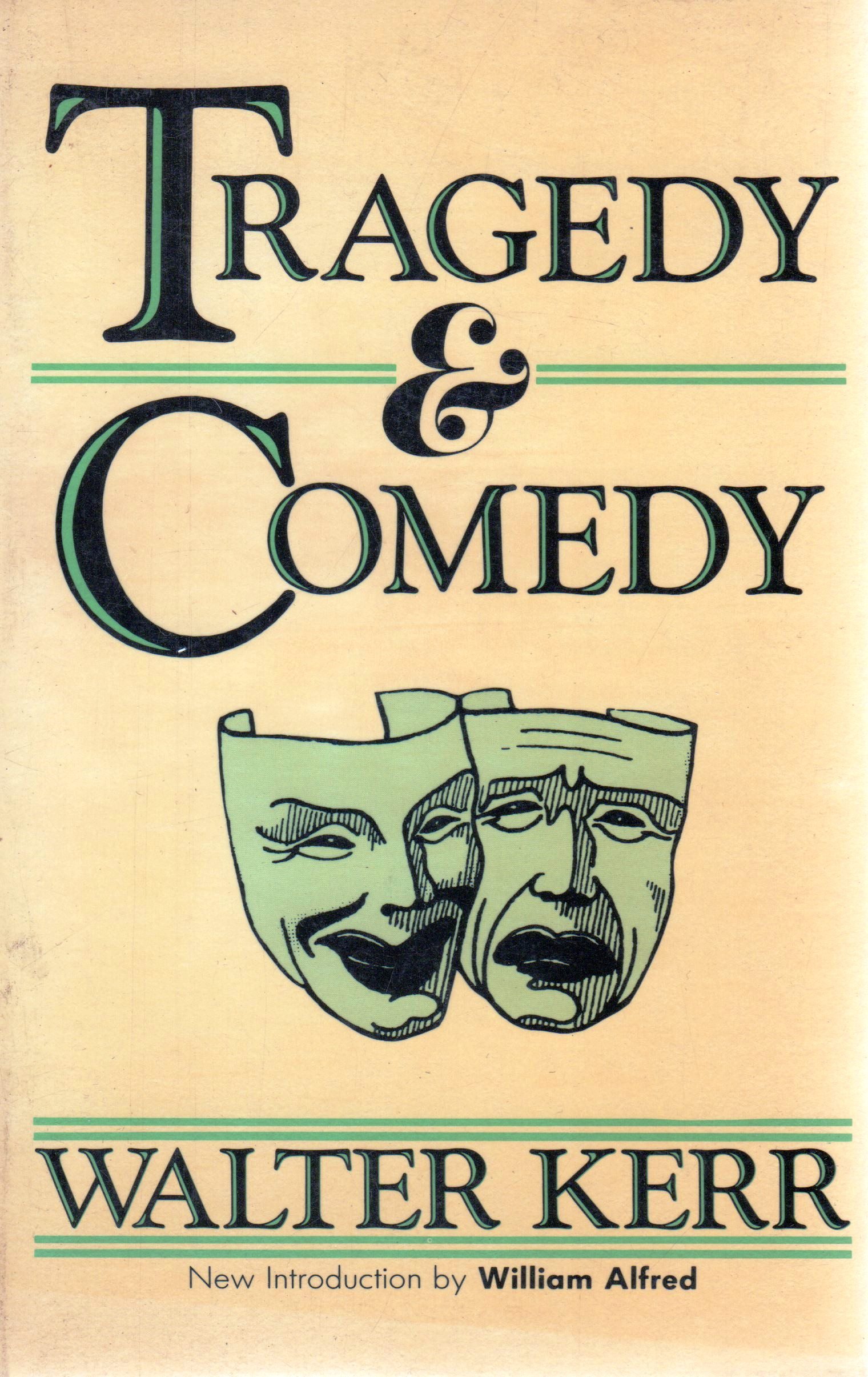 Tragedy and Comedy