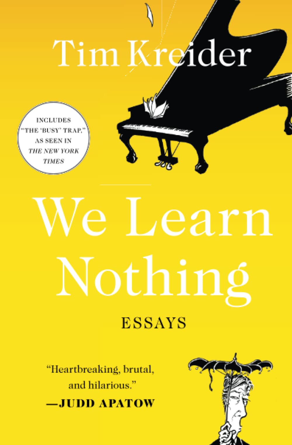 We Learn Nothing